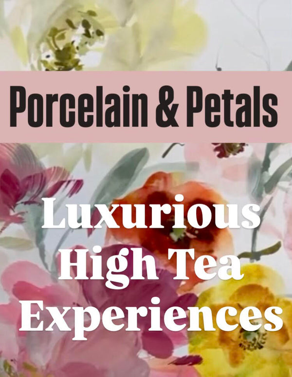 Porcelain & Petals